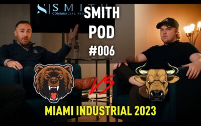 EP. 6 – MIAMI INDUSTRIAL 2023 BEAR VS BULL? | SMITH POD